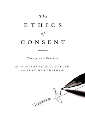 cover image of The Ethics of Consent